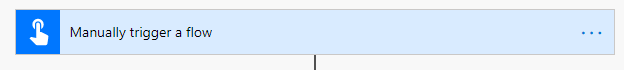 manually trigger flow